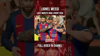 Thumbnail: Messi Last Minute Goal In Every FIFA