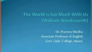 Thumbnail: The World is too Much with us (William Wordsworth) B.A. Part 2 Paper 1 (04.09.2020)