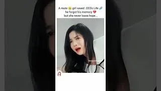 Thumbnail: Mute 🤐 Girl saved CEO life ❤️ but he forget her  #shorts  #viralvideo #trending #funny #bts