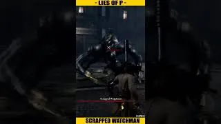 Thumbnail: Lies of P Scrapped Watchman Boss #ps4 #ps5 #ps4games #ps5games