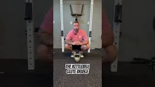 Thumbnail: The Kettlebell Glute Bridge For Strong Glutes