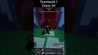 Thumbnail: Teamwork I guess lol #forsaken #roblox #guest1337