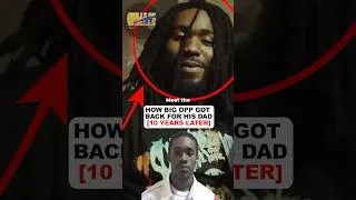 Thumbnail: How Big Opp Got Back For His Dad