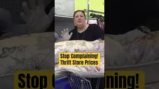 Thumbnail: Stop Complaining about Thrift Store Prices - Shopping with Dr. Lori