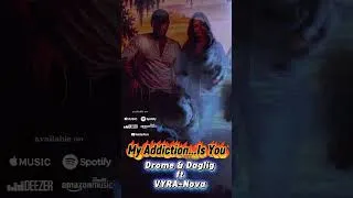 Thumbnail: My Addiction..Is You#spotify #applemusic #new #newsong