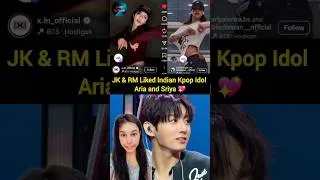 Thumbnail: JK & RM Liked Indian Kpop Idol Aria and Sriya Dance 😱 #shorts #bts #jungkook #btsarmy