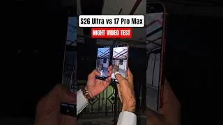 Thumbnail: Galaxy S26 Ultra vs iPhone 17 Pro Max | Ultimate Night Video Test #galaxys26ultra #iphone17promax