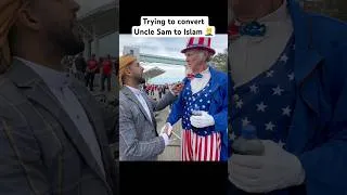 Thumbnail: Converting Uncle Sam to Islam 😂🤦‍♂️