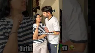 Thumbnail: Girlfriend’s Problem 😂 | Every Boyfriend Will Relate!   #girlfriend #boyfriend #shorts #funny