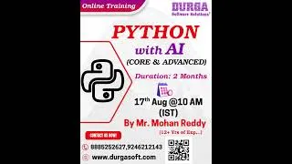 Thumbnail: PYTHON with AI (CORE & ADVANCED) Online Training @ DURGASOFT #durgasoftware #durgasoft #python