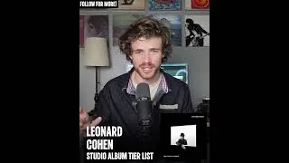 Thumbnail: L Cohen goes out with a bang #leonardcohen #tierlist #ranking