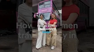 Thumbnail: How do women travel safely in Dhaka?