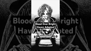 Thumbnail: A Blood Over Bright Haven adaptation