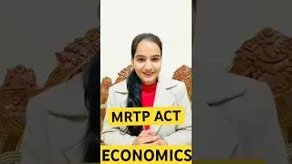 Thumbnail: MRTP ACT || 1 MINUTE ECONOMICS ||