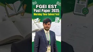 Thumbnail: FGEI EST 2025 Morning Test Past Paper | Important Questions