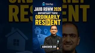 Thumbnail: Ordinarily Resident | JAIIB RBWM Important Topics & Modules | JAIIB Nov 2026 Preparation