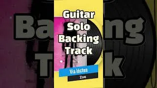 Thumbnail: Vía láctea | Guitar solo Backing Track | Zoe | #GuitarBackingTrack #Guitarsolo