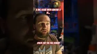 Thumbnail: A big issue with Avatar 3 is...