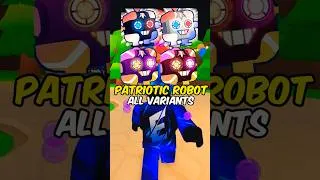 Thumbnail: Patriotic Robot Secret Pet ALL Variants #roblox #bgsi #bubblegumsimulatorinfinity