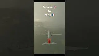 Thumbnail: Atlanta 🇺🇸 to Paris 🇫🇷 #aviation #msfs #landing #planecrash #atlanta #paris