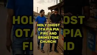 Thumbnail: The New Church In Town : Holy Ghost Ota Pịa Pịa Fire and Brimstone Church