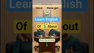 Thumbnail: How to Use Of vs About in Real English Conversations Practice