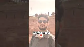 Thumbnail: "A Day at Red Fort ❤️ | Delhi Travel Short 🇮🇳"
