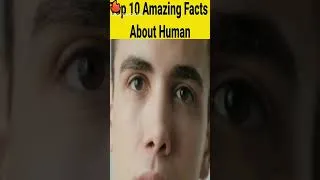 Thumbnail: TOP 10 FACT ABOUT HUMAN #SHORTS #viralshort
