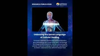 Thumbnail: Unlocking the Secret Language of Cellular Healing