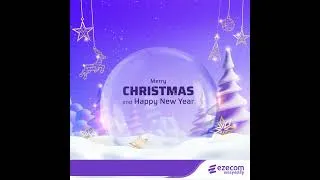 Thumbnail: Merry Christmas and a Happy New Year from Ezecom!