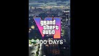 Thumbnail: 300 Days to GTA 6 what should you do? #gta #gaming #grandtheftauto6 #gtav #gta6 #dexter  #marvel