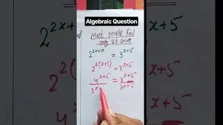 Thumbnail: Math algerbraic Question Trick Most people fail this # #maths #Mathtricks#algebraic #shortsfeed