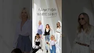 Thumbnail: 5 ways to style a white button-down shirt | Summer Fashion guide #fashion #shorts #trends #tips