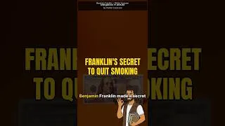 Thumbnail: How Benjamin Franklin Quit Smoking 🚬🔥 | Benjamin Franklin - Walter Isaacson