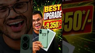 Thumbnail: iPHONE 17 at ₹9350* - Best UPGRADE😍​