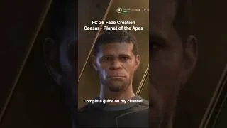 Thumbnail: FC 26 Caesar Face Tutorial | Planet of the Apes Character Creation