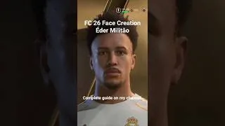 Thumbnail: FC 26 Eder Militao Face Creation