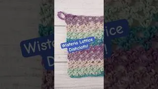 Thumbnail: Wisteria Lattice Dishcloth 💜🌸 #fiberfluxcrochet