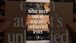 Thumbnail: A little peek inside August’s Unhurried Letter. 🤎Sept signups open! 💌 link on my channel!