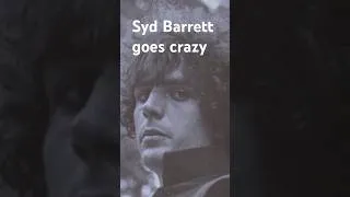 Thumbnail: Syd Barrett Goes Crazy