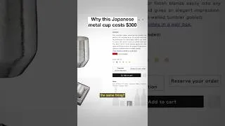 Thumbnail: $300 for a simple metal cup…why? How is that even possible?