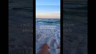 Thumbnail: i will never understand how anyone can hate the beach #ocean #beautiful #beach #shorts #pinterest