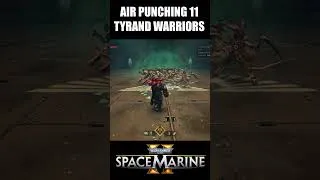 Thumbnail: Air Fist Punching 11 Tyranid Warriors in Space Marine 2 #spacemarine2 #warhammer40k #gaming