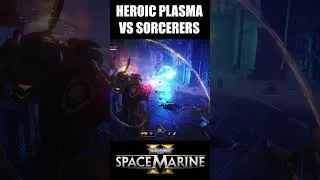 Thumbnail: Heroic Plasma is GOATED #spacemarine2 #warhammer40k #gaming