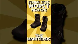 Thumbnail: Fixing TF2's Worst Weapons: The Mantreads