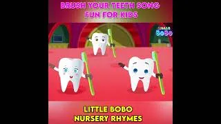 Thumbnail: Brush Your Teeth Song Fun For Kids _ Little BoBo Nursery Rhymes - FlickBox _ Too #shorts