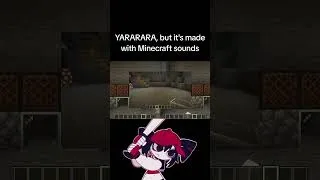 Thumbnail: YARARARA, but it's made with Minecraft sounds! #shorts