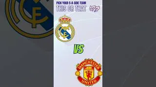 Thumbnail: Pick Your 5-A-SIDE team - #RealMadrid vs #ManchesterUnited Youngsters