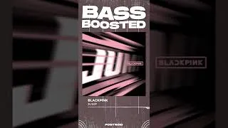Thumbnail: BLACKPINK - JUMP (뛰어) [BASS BOOSTED] #bassboosted #bass  #edit  #remix  #kpop #shorts #blackpink