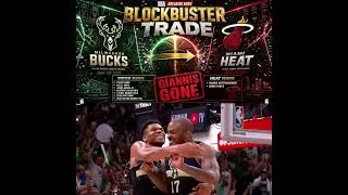 Thumbnail: BREAKING: GIANNIS TRADED To Miami, Details Inside ⬇